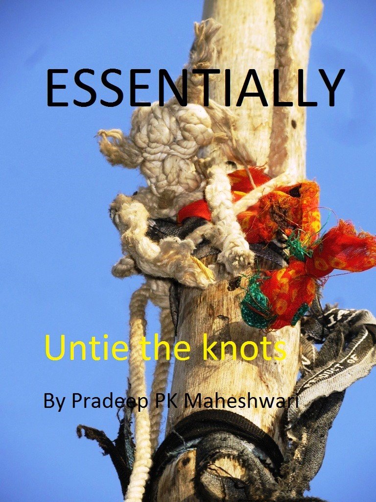 Essentially: Untie the Knots